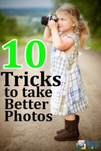 Tricks to Take Better Photos